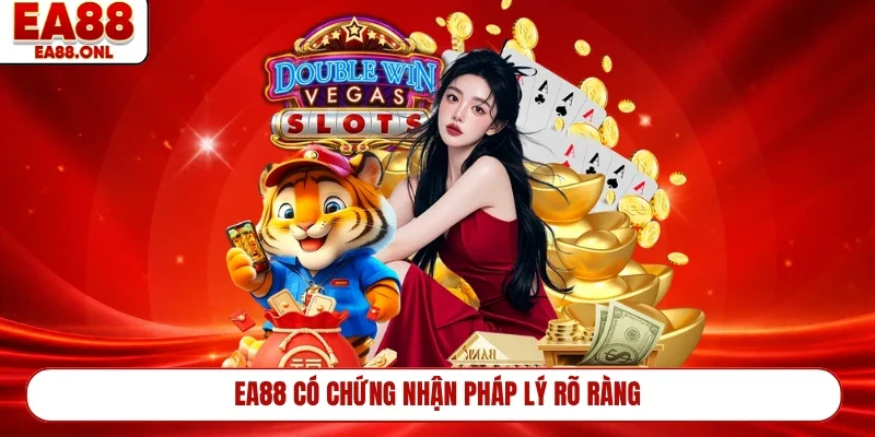 EA88 có chứng nhận pháp lý rõ ràng